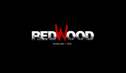 REDWOOD - Official Teaser Trailer
