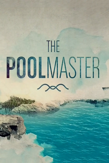 Poster de Franquia The Pool Master (2014)