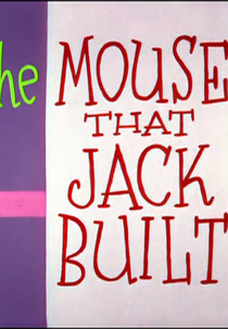 O Sonho de Jack (The Mouse That Jack Built)