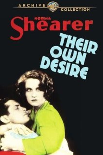 Poster de Filme Their Own Desire (1929)