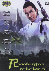 72 Rebeldes Violentos (Qi shi er sha xing)