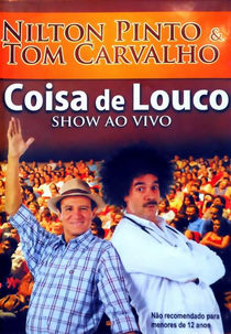 Coisas de Louco: Show ao Vivo (Coisas de Louco: Show ao Vivo)