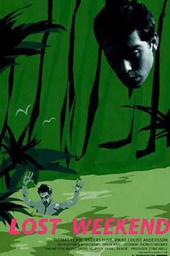 Poster de Curta Lost Weekend (1999)