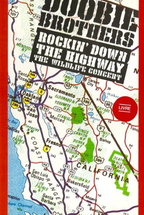 The Doobie Brothers - Rockin' Down the Highway - Poster / Capa / Cartaz - Oficial 1