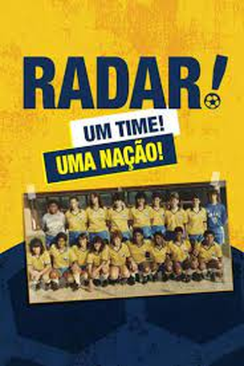 Poster de Curta Radar, Um Time Uma Nação (2019)