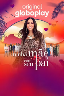Minha Mãe com seu Pai (1ª Temporada) - Poster / Capa / Cartaz - Oficial 1