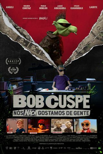 Bob Cuspe: Nós Não Gostamos de Gente - Poster / Capa / Cartaz - Oficial 1