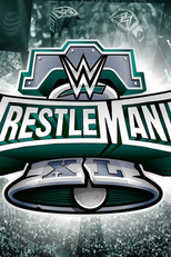 WrestleMania XL (WrestleMania XL)