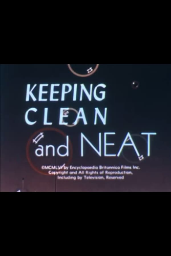 Poster de Curta Keeping Clean and Neat (1956)