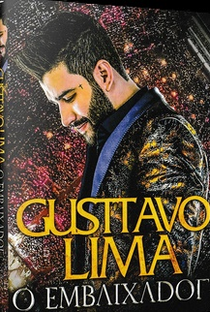 Gusttavo Lima - O Embaixador - Poster / Capa / Cartaz - Oficial 1