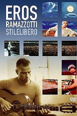 Eros Ramazzotti - Stilelibero (Eros Ramazzotti: Stilelibero)