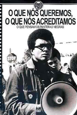O que Nós Queremos, O que Nós Acreditamos (What We Want, What We Believe: The Black Panther Party Library))