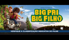 Big Pai, Big Filho - Trailer Oficial