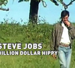 Steve Jobs: Um Hippie Milionário