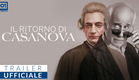 IL RITORNO DI CASANOVA di Gabriele Salvatores (2023) - Trailer Ufficiale HD