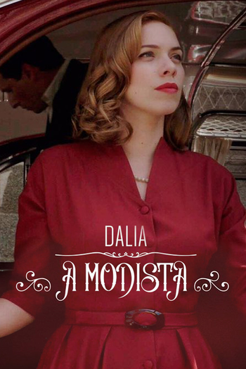 Poster de Franquia Dalia, la modista (2016)