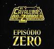 Os Cavaleiros do Zodíaco - Episódio Zero