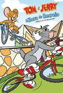 Tom e Jerry: A Hora do Recreio - Poster / Capa / Cartaz - Oficial 1