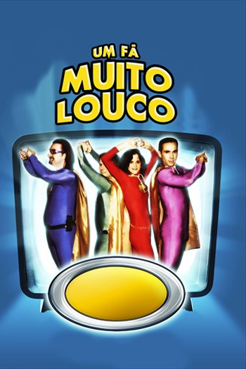  de Filme Um Fã Muito Louco (2007)