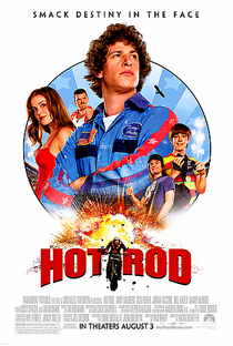Hot Rod - Loucos Sobre Rodas - Poster / Capa / Cartaz - Oficial 1