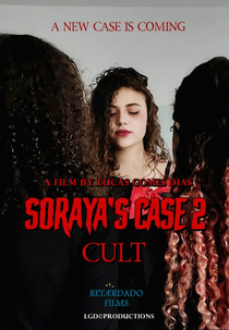 Soraya's Case 2: Cult (Soraya's Case 2: Cult)