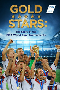Gold Stars: A História Oficial da Copa do Mundo FIFA - Poster / Capa / Cartaz - Oficial 1