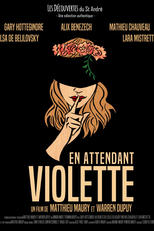 Waiting for Violette (En attendant Violette)