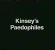 Secret History: Kinsey's Paedophiles