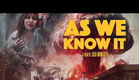 AS WE KNOW IT (2023) Official Trailer (HD) ZOMBIE COMEDY
