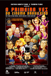 A Primeira Vez do Cinema Brasileiro - Poster / Capa / Cartaz - Oficial 1
