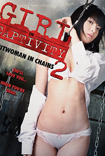 Girl In Captivity 2: Hitwoman in Chains - Poster / Capa / Cartaz - Oficial 1