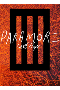 Paramore: Last Hope - Poster / Capa / Cartaz - Oficial 2