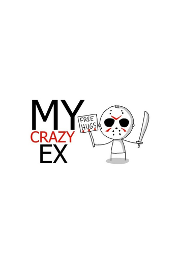 Poster de Franquia My Crazy Ex (2014)
