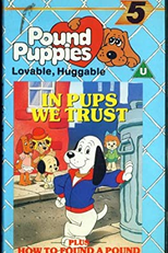 In Pups We Trust by Pound Puppies (In Pups We Trust by Pound Puppies)