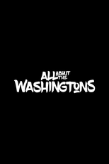 All About The Washingtons (All About The Washingtons)