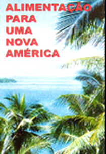 Alimentação Para Uma Nova América (Diet For a New America)