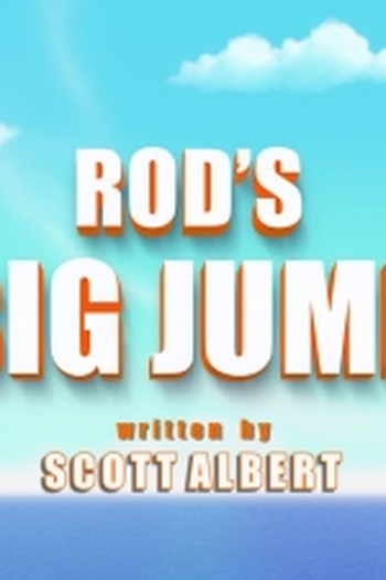 Poster de Episódio Rod's Big Jump (2018)