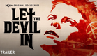 Let The Devil In | Official Trailer 🔥August 31 🔥True Crime Docuseries MGM+