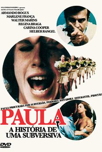 Paula - A História de uma Subversiva - Poster / Capa / Cartaz - Oficial 1