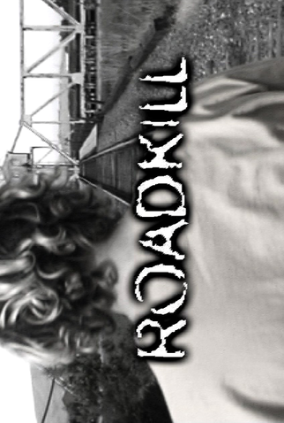 Poster 1 de Curta Roadkill (2001)