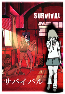 Survival (サバイバル)