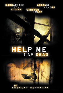 Help Me I Am Dead - Poster / Capa / Cartaz - Oficial 2