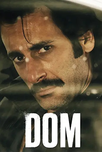 Dom (2ª Temporada) - Poster / Capa / Cartaz - Oficial 4