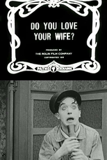 Do You Love Your Wife? (Do You Love Your Wife?)