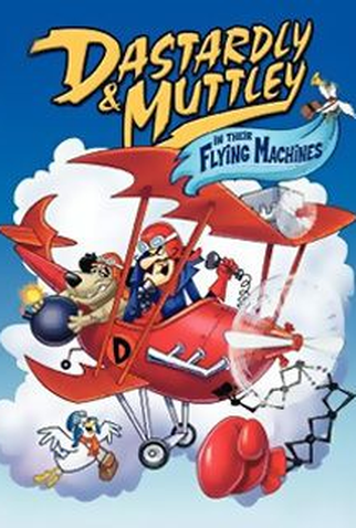 Poster 1 de Série Dick Vigarista & Muttley: Máquinas Voadoras (1969)