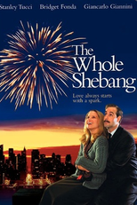 Uma Enorme Explosão (The Whole Shebang)