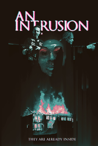 Poster 2 de Filme An Intrusion (2021)