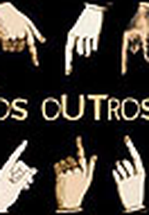 Os Outros (Os Outros)