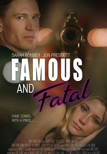 Fama Fatal (Famous and Fatal)