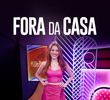 Fora da Casa (1ª Temporada)